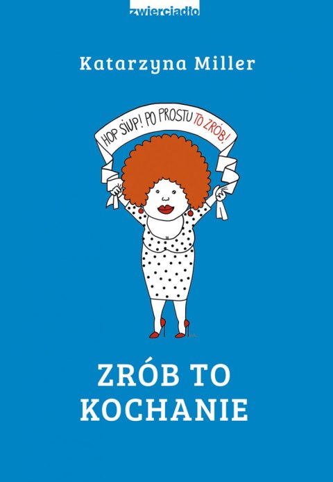 Zrób to kochanie Zrób to kochanie