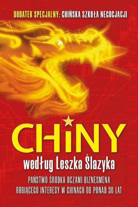 Chiny według Leszka Ślazyka Chiny według Leszka Ślazyka