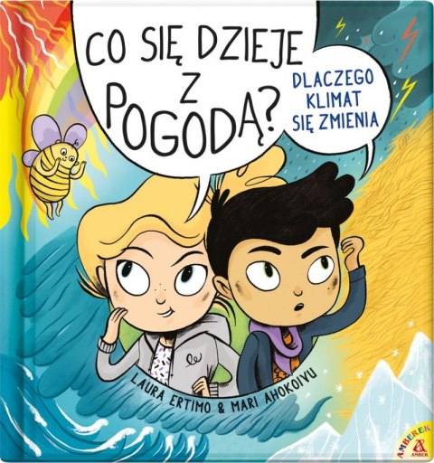 Co się dzieje z pogodą? Dlaczego klimat się zmienia Co się dzieje z pogodą? Dlaczego klimat się zmienia