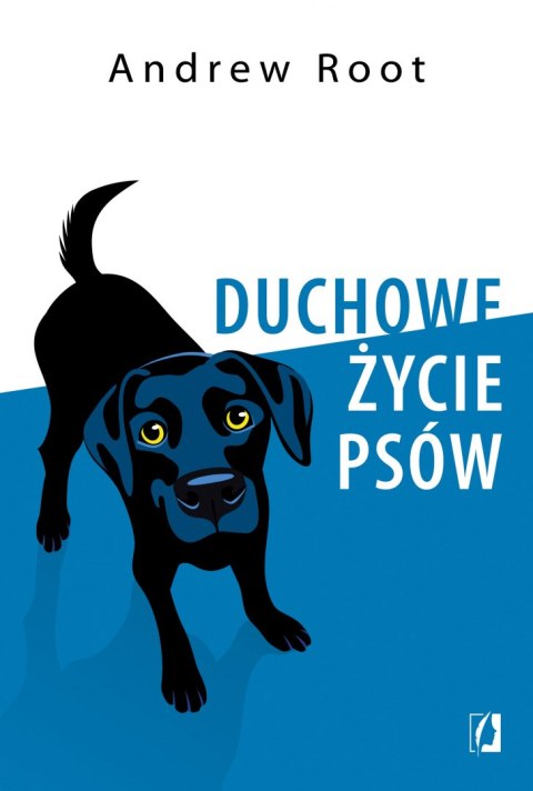 Duchowe życie psów Duchowe życie psów