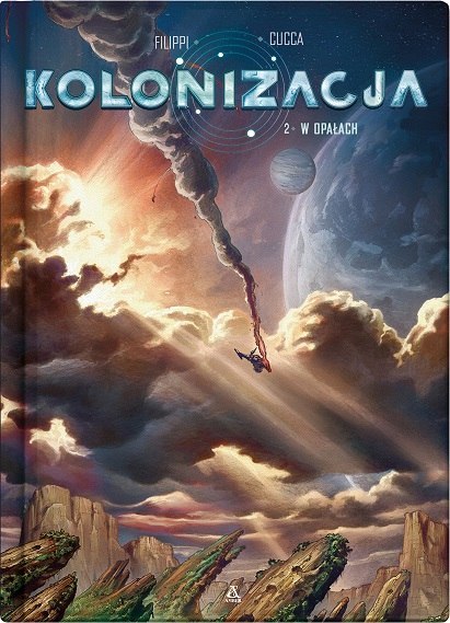 W opałach. Kolonizacja. Tom 2 W opałach. Kolonizacja. Tom 2