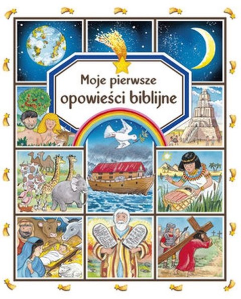 Moje pierwsze opowieści biblijne Moje pierwsze opowieści biblijne