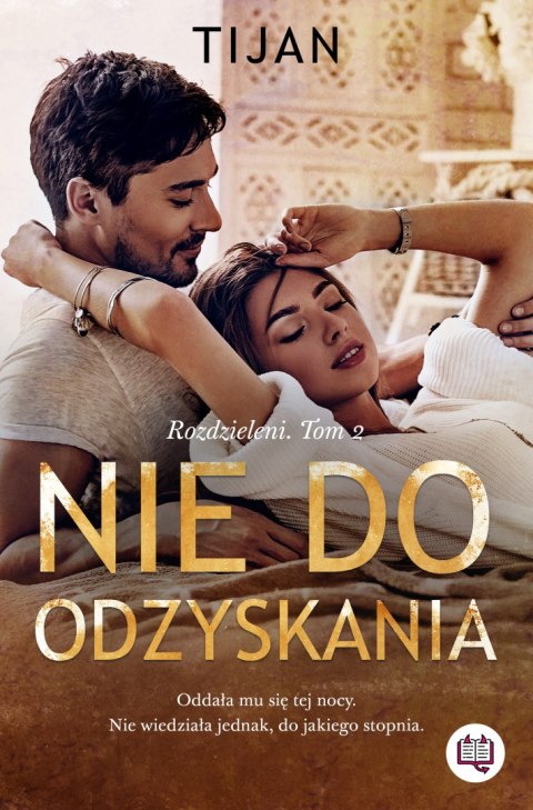Nie do odzyskania. Rozdzieleni. Tom 2 Nie do odzyskania. Rozdzieleni. Tom 2
