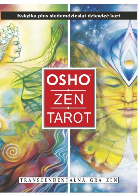 Osho Zen Tarot. Transcendentalna Gra Zen wyd. 3 Osho Zen Tarot. Transcendentalna Gra Zen wyd. 3