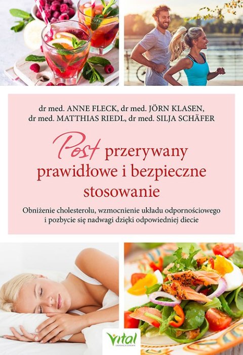 Post przerywany prawidłowe i bezpieczne stosowanie. Obniżenie cholesterolu, wzmocnienie układu odpornościowego i pozbycie się na Post przerywany prawidłowe i bezpieczne stosowanie. Obniżenie cholesterolu, wzmocnienie układu odpornościowego i pozbycie się na
