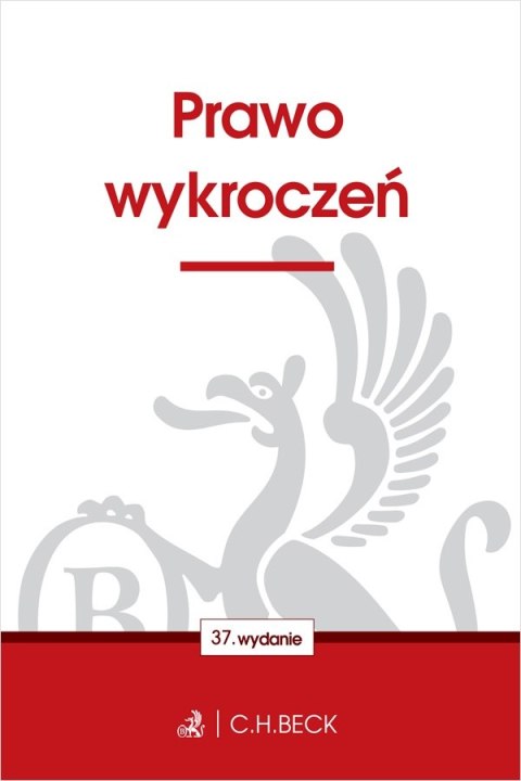 Prawo wykroczeń wyd. 37 Prawo wykroczeń wyd. 37