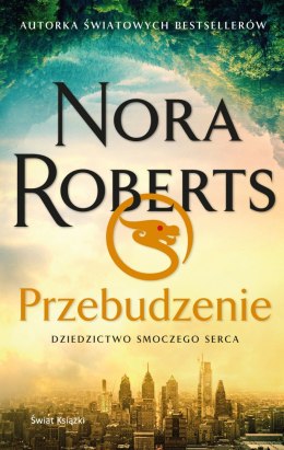 Przebudzenie. Dziedzictwo Smoczego Serca. Tom 1