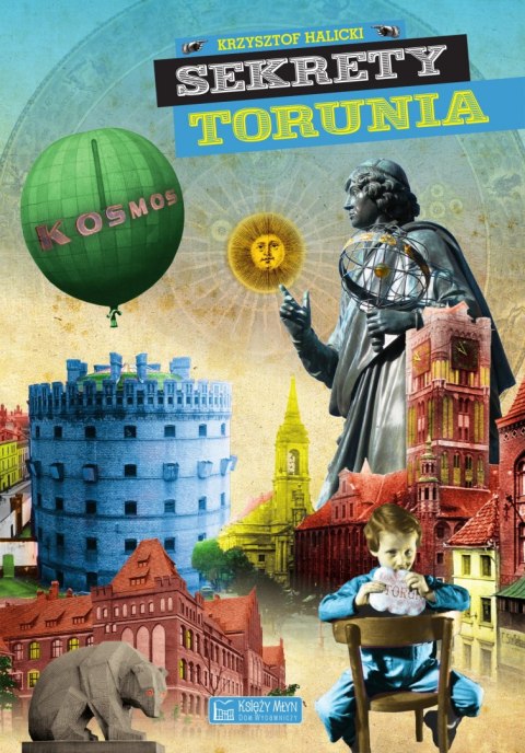 Sekrety Torunia Sekrety Torunia