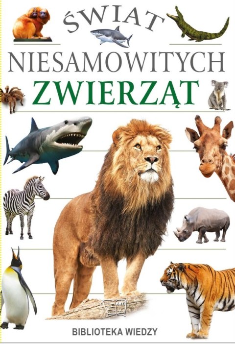 Świat niesamowitych zwierząt Świat niesamowitych zwierząt
