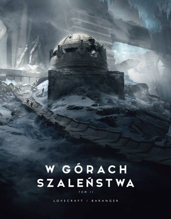 W górach szaleństwa. Album. Tom 2 W górach szaleństwa. Album. Tom 2