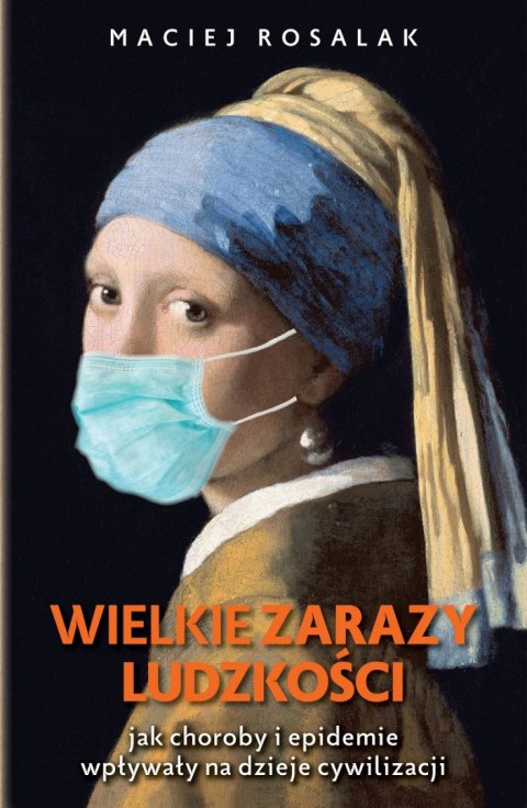 Wielkie zarazy ludzkości Wielkie zarazy ludzkości