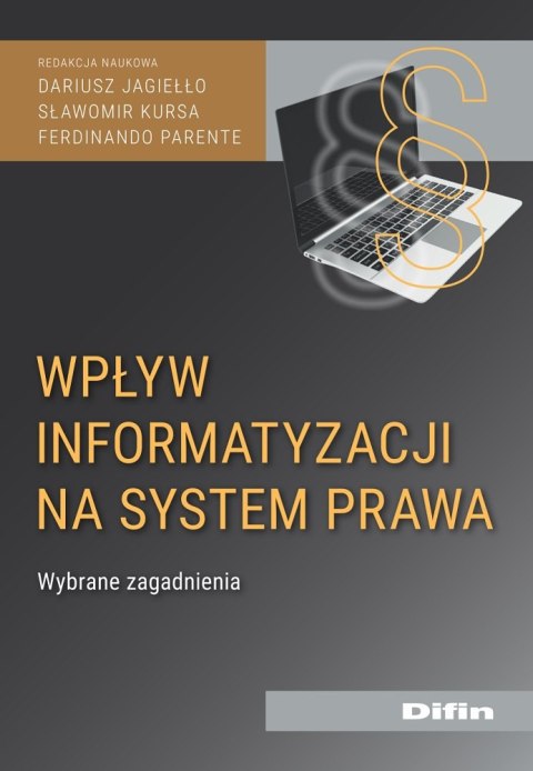 Wpływ informatyzacji na system prawa. Wybrane zagadnienia Wpływ informatyzacji na system prawa. Wybrane zagadnienia
