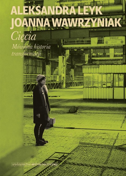 Cięcia Mówiona historia transformacji Cięcia Mówiona historia transformacji