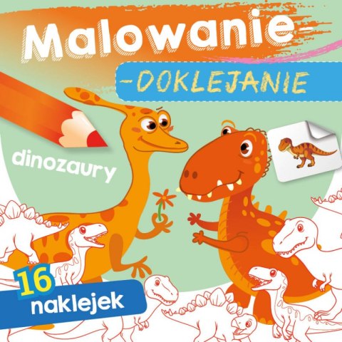 Dinozaury. Malowanie-doklejanie Dinozaury. Malowanie-doklejanie