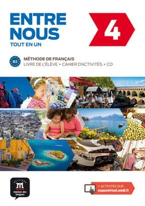 Entre nous 4 Podręcznik z ćwiczeniami + CD Entre nous 4 Podręcznik z ćwiczeniami + CD