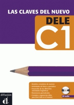 Las claves del nuevo dele C1 Las claves del nuevo dele C1