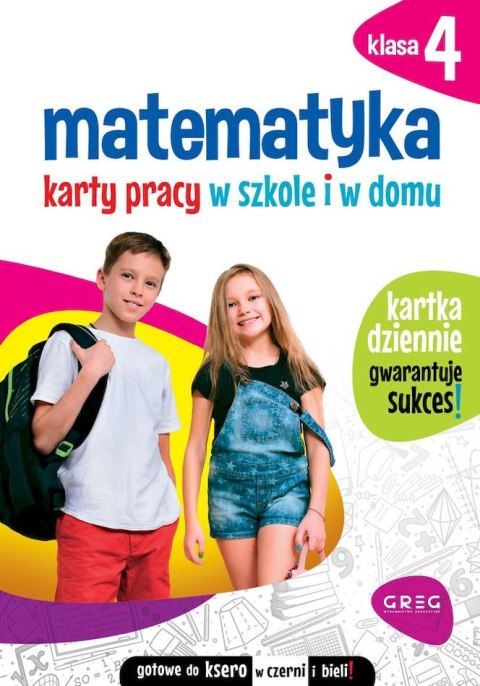 Matematyka. Karty pracy w szkole i w domu. Klasa 4 Matematyka. Karty pracy w szkole i w domu. Klasa 4