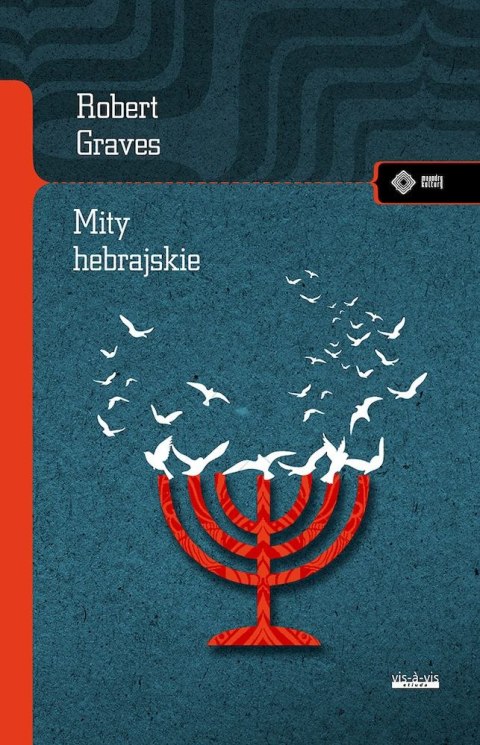 Mity hebrajskie. Księga rodzaju Mity hebrajskie. Księga rodzaju