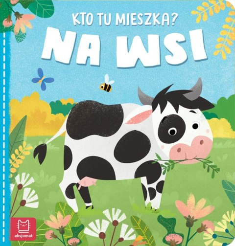Na wsi. Kto tu mieszka? Na wsi. Kto tu mieszka?