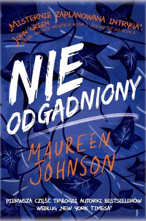 Nieodgadniony. Truly Devious. Tom 1 Nieodgadniony. Truly Devious. Tom 1