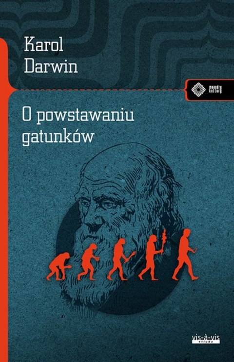 O powstawaniu gatunków O powstawaniu gatunków