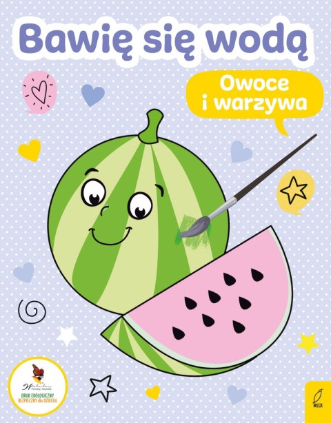 Owoce i warzywa, Bawię się wodą Owoce i warzywa, Bawię się wodą