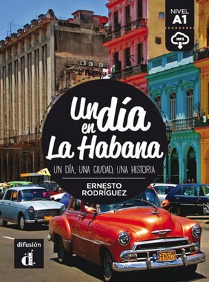 Un día en La Habana Un día en La Habana