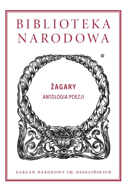 Żagary. Antologia poezji Żagary. Antologia poezji