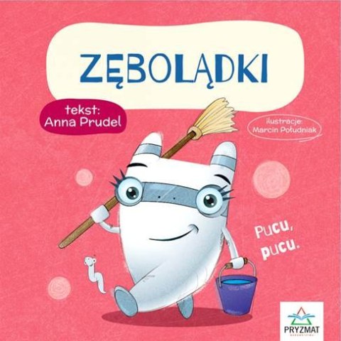 Zębolądki. Bajeczki Zębolądki. Bajeczki