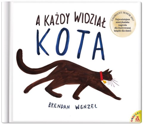 A każdy widział kota wyd. 2 A każdy widział kota wyd. 2