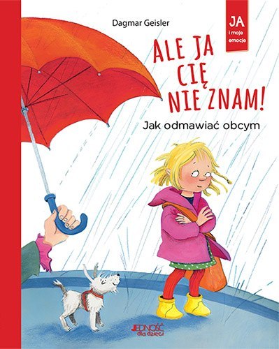Ale ja cię nie znam jak odmawiać obcym Ale ja cię nie znam jak odmawiać obcym
