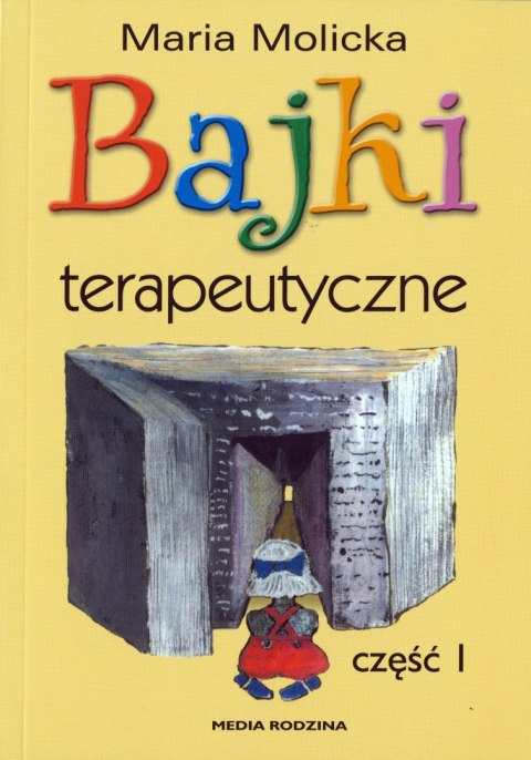 Bajki terapeutyczne Bajki terapeutyczne