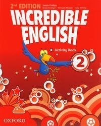 Incredible English 2E 2 AB Incredible English 2E 2 AB