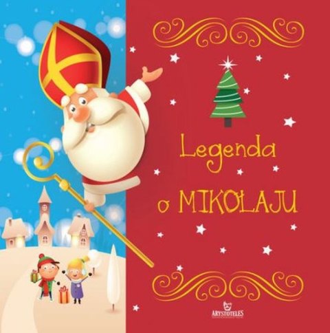 Legenda o Mikołaju Legenda o Mikołaju