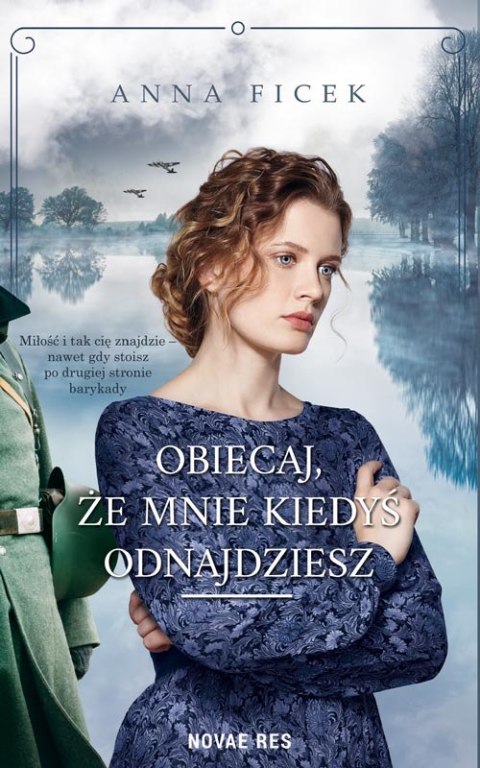 Obiecaj, że mnie kiedyś odnajdziesz Obiecaj, że mnie kiedyś odnajdziesz