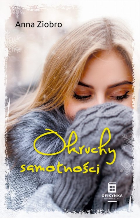 Okruchy samotności Okruchy samotności