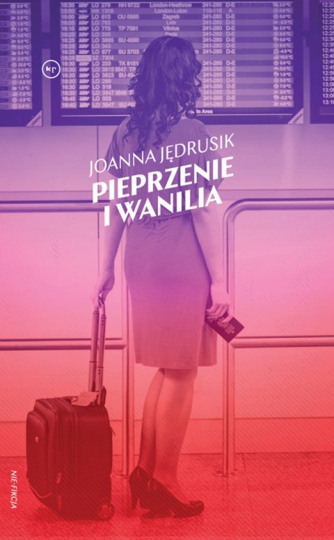 Pieprzenie i wanilia. Tinder na wakacjach Pieprzenie i wanilia. Tinder na wakacjach