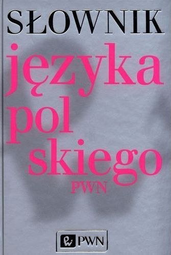 Słownik języka polskiego Słownik języka polskiego