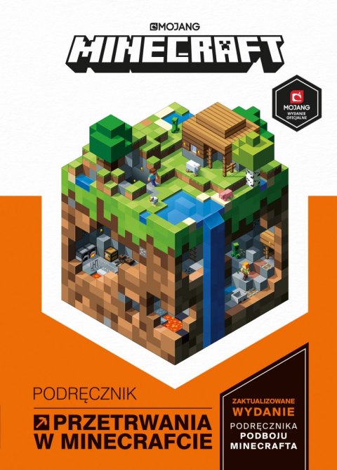 Podręcznik przetrwania w Minecrafcie. Minecraft Podręcznik przetrwania w Minecrafcie. Minecraft