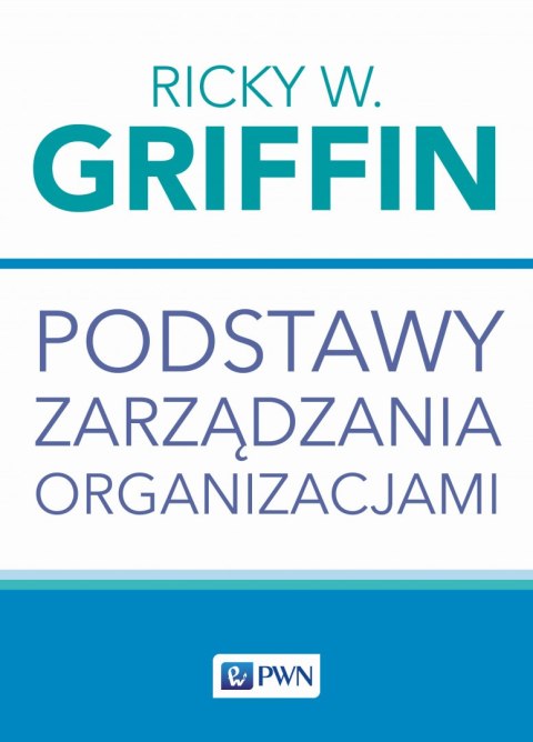Podstawy zarządzania organizacjami Podstawy zarządzania organizacjami