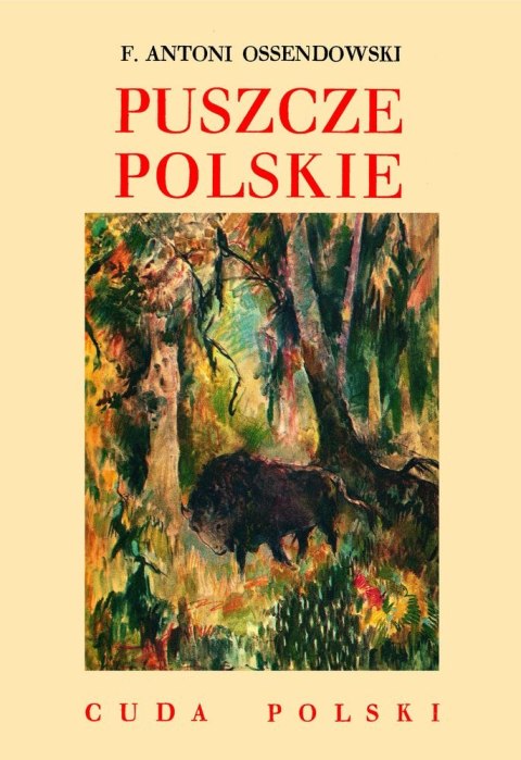Puszcze polskie Puszcze polskie
