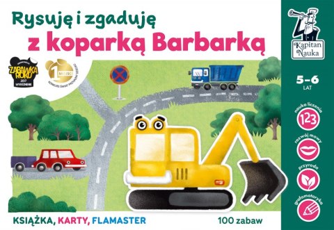 Rysuję i zgaduję z koparką Barbarką. Kapitan Nauka wyd. 2 Rysuję i zgaduję z koparką Barbarką. Kapitan Nauka wyd. 2