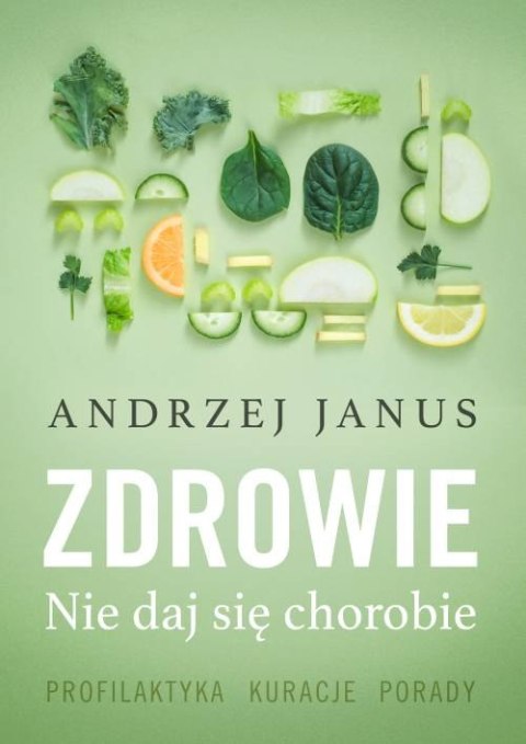 Zdrowie. Nie daj się chorobie Zdrowie. Nie daj się chorobie