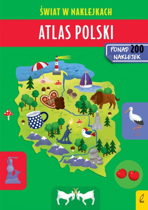 Atlas Polski. Świat w naklejkach Atlas Polski. Świat w naklejkach