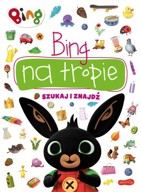 Bing na tropie. Szukaj i znajdź Bing na tropie. Szukaj i znajdź