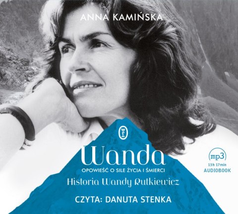CD MP3 Wanda opowieść o sile życia i śmierci historia wandy rutkiewicz CD MP3 Wanda opowieść o sile życia i śmierci historia wandy rutkiewicz