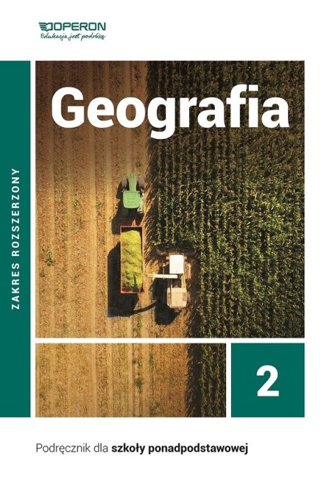Geografia podręcznik 2 liceum i technikum zakres rozszerzony Geografia podręcznik 2 liceum i technikum zakres rozszerzony