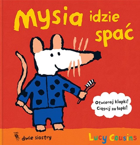 Mysia idzie spać Mysia idzie spać