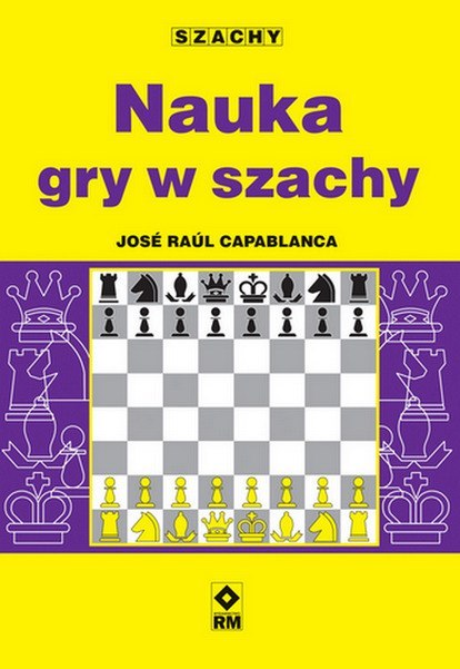 Nauka gry w szachy Nauka gry w szachy