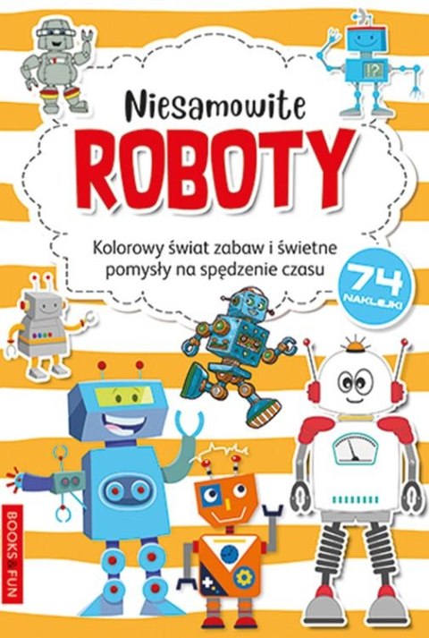 Niesamowite roboty. Kolorowanka Niesamowite roboty. Kolorowanka